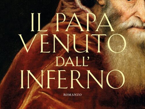 Recensione a “Il Papa venuto dall’Inferno” romanzo di Antonio Forcellino